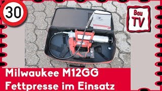 Milwaukee Akku Fettpresse im EinsatzZugschwert Bau [upl. by Ilzel109]