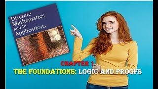 Discrete Maths Logic and Proofs Rules of Inference CHAPTER 1 SECTION 16 Part 1 [upl. by Naihr79]