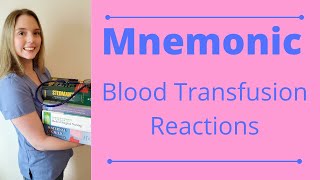 MNEMONIC BLOOD TRANSFUSION REACTIONS [upl. by Malan]