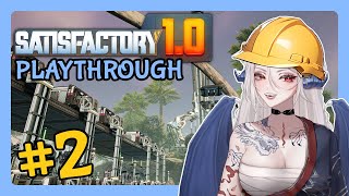 Satisfactory 10 First Solo Playthrough Ep 2 [upl. by Hayikat]