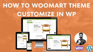 How to Ecommerce WoodMart Theme Customization in WordPress WooCommerce [upl. by Yesnel]