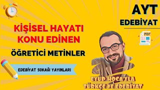 6 KİŞİSEL HAYATI KONU EDİNEN ÖĞRETİCİ METİNLER [upl. by Lehcir]