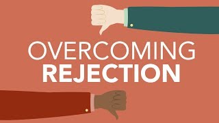 Overcoming Professional Rejection [upl. by Jilly]