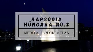 Rapsodia Húngara No 2 MÚSICA CLÁSICA PARA ALZAR EL ANIMO MÚSICA INSTRUMENTAL CLÁSICA DE VALENTÍA [upl. by Terry155]