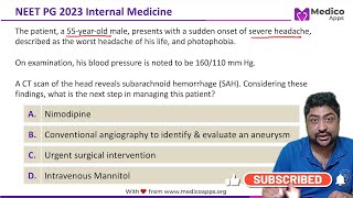 NEET PG 2023 Internal Medicine Recall Question  Clinical Case Subarachnoid Hemorrhage SAH [upl. by Neeruam]