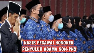 Nasib Honorer Penyuluh Agama Pegawai Non ASN [upl. by Emia668]