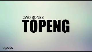 Topeng  2WO Bones lirik [upl. by Jueta]