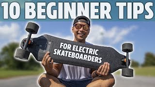 10 Electric Skateboard Tips Every Beginner Should Know [upl. by Yerffoeg]