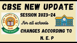 CBSE School Admission 202324CBSE New UpdateNEP 2020 in Schools [upl. by Rothschild405]