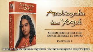 Autobiografía de un Yogui Capítulo 15 El robo de la coliflor Paramahansa Yogananda [upl. by Anaeco]