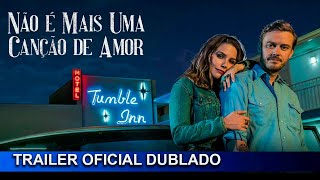 Não É Mais Uma Canção de Amor 2020 Trailer Oficial Dublado [upl. by Sayles170]