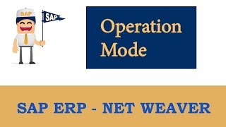 ERP SAP Basis  Net Weaver  AS ABAP Operation Modes [upl. by Richia]