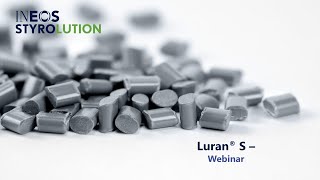 Luran® S  Our benchmark material for bright applications Webinar  EMEA [upl. by Eiryt]