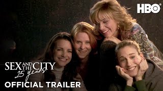 Sex and the City 25th Anniversary  Official Trailer  HBO [upl. by Alica]