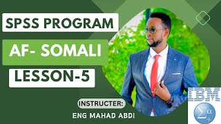 spss Tutorial Af somali lesson5 [upl. by Eadrahc799]