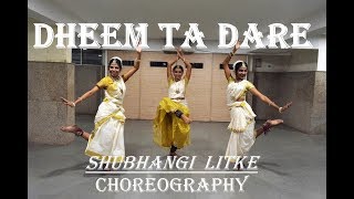 Dheem Ta Dare  DANCE cover  Shubhangi Litke Choreography [upl. by Mulac]