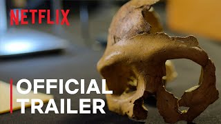 Secrets of the Neanderthals  Official Trailer  Netflix [upl. by Noside509]