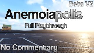 Anemoiapolis Beta V2 Full Playthrough No Commentary [upl. by Attalanta285]