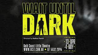 Wait Until Dark Trailer [upl. by Yelahc284]