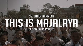 THIS IS MAJALAYA PROD BY  SG ENTERTAINMENT Official Music Video [upl. by Easton]