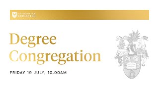 Degree Congregation  1000am Friday 19th July 2024 [upl. by Einnej]