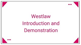 Westlaw introduction and demonstration [upl. by Noslien]