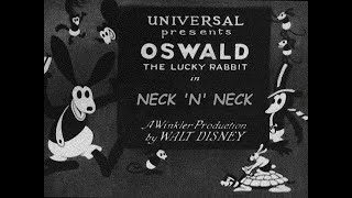 Oswald The Lucky Rabbit in quotNeck N Neckquot [upl. by Hertha944]