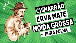 Pura Folha  Moída Grossa  Chimarrão Amargo 🧉🙏🏻 [upl. by Irpak]