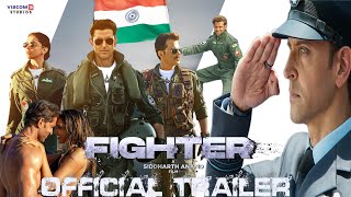 Fighter OFFICIAL TRAILER  Hrithik Roshan  Deepika Padukone  Anil Kapoor  Siddharth  25 Jan 2024 [upl. by Inness]