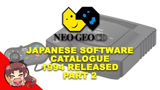 NeoGeo CD Japan Software Catalogue 1994 part 2 [upl. by Anrapa]