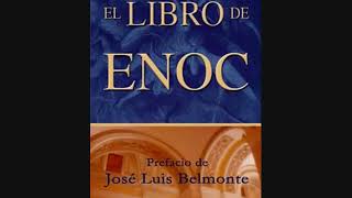 Libro de Enoc Audiolibro completo El Libro de Enoc Audiolibro El Libro de Enoc [upl. by Alysa]