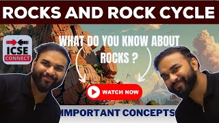 Rocks and Rock Cycle  What are Rocks  Type of Rocks  Class 9 ICSE GeographyBy Raghvendra Sir [upl. by Lapotin398]