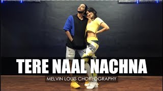 Tere Naal Nachna  Melvin Louis ft Deepti Sati [upl. by Latoya555]