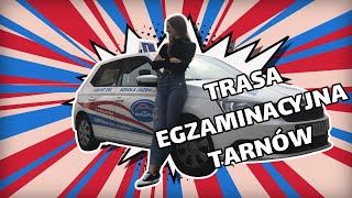 Trasa egzaminacyjna Tarnów Egzamin praktyczny Prawo Jazdy Kat B AutoFun [upl. by Nosrak69]