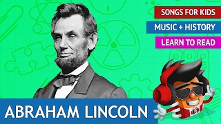 Abraham Lincoln Song  History Songs for Kids [upl. by Eimam]