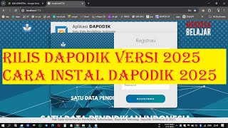 RILIS DAPODIK 2025  Cara Instal Dapodik 2025  Link Aplikasi di Deskripsi [upl. by Nnayllek]