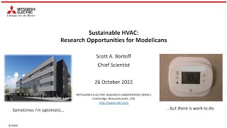 American Modelica Conference 2022  Keynote 1  Sustainable HVAC  Dr Scott A Bortoff MERL [upl. by Attevroc]