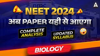 🔴NEET BIOLOGY SYLLABUS REDUCED  BIOLOGY UPDATED SYLLABUS FOR NEET 2024  NEET SYLLABUS 2024 [upl. by Shrier]