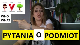 Pytania o Podmiot Subject Questions I Po Angielsku 33 [upl. by Atidnan]