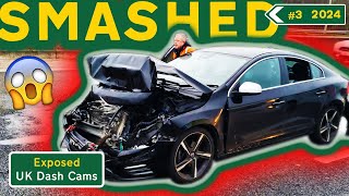 Compilation 3  2024  Exposed UK Dash Cams  Crashes Poor Drivers amp Road Rage [upl. by Oidgime]