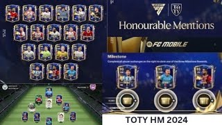 Team Of The Year 2024 HONOURABLE MENTIONS 🤡  FC Mobile 24 [upl. by Yornoc793]