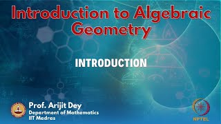 Introduction To Algebraic Geometry  Course Introduction [upl. by Noislla]