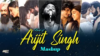 Best of Arijit Singh Mashup 2024  AMEET Mashup  Arijit Singh Love Songs  Best of Love Songs 2024 [upl. by Rosati]