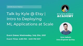 NYCDSA Webinar  Talk by Kyle Gallatin Software EngineerML  Etsy [upl. by Forrest]