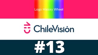 Logo History Wheel 13  Chilevisión [upl. by Jacquelyn735]