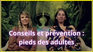 Conseils et prévention de la santé des pieds 15092024 [upl. by Odraccir]