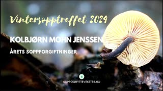 Kolbjørn Mohn Jenssen Årets soppforgiftninger 2024  VST24  NSNF [upl. by Lebasiram520]