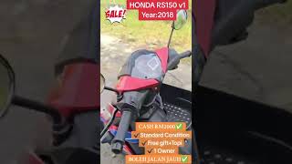 Honda RS 150r v1 tahun 2018 Tuk sebarang pertanyaan sila PM Admin dekat Wassap 01164445616 rs150 [upl. by Atinrahc]