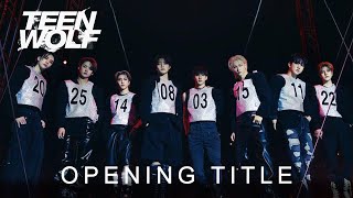 STRAY KIDS  Teen Wolf  Official Opening Title  MTV [upl. by Stein439]