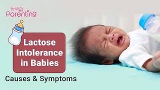 Lactose Intolerance in Babies  Causes Signs and Treatment [upl. by Adrial]